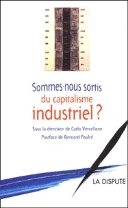  VERCELLONE C - Sommes-Nous Sortis Du Capitalisme Industriel ?.