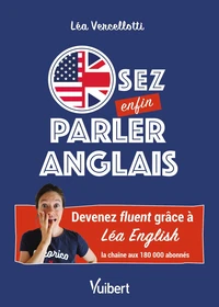 Osez enfin parler anglais