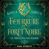 Les Tribulations d’une pâtissière T01 : Fourrure et forêt noire