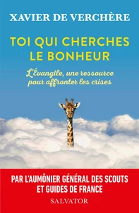 Toi qui cherches le bonheur !