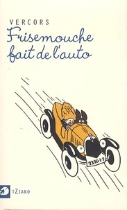Frisemouche fait de l'auto