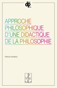Approche philosophique d'une didactique de la philosophie