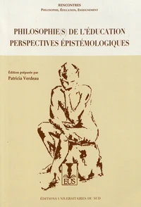Philosophie(s) de l'éducation : perspectives épistémologiques