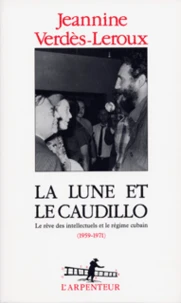 La lune et le caudillo