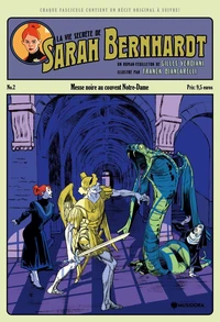 La Vie Secrète de Sarah Bernhardt - Épisode 2