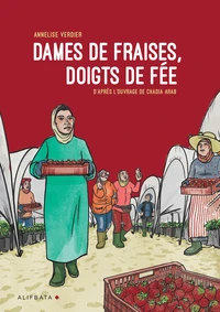 Dames de fraises, doigts de fée