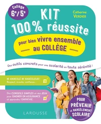 Kit 100% réussite pour bien vivre ensemble au collège