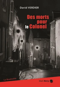 Des morts pour le Colonel
