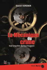 La mécanique du crime