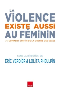 La violence existe aussi au féminin