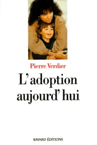 L'adoption aujourd'hui