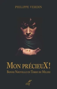 "Mon précieux"