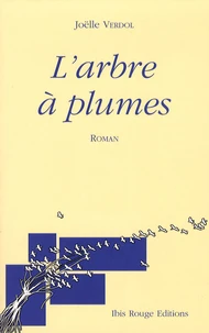 L'arbre à plumes