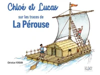 Chloé et Lucas sur les traces de La Pérouse
