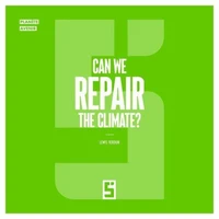 Can We Repair the Climate ?