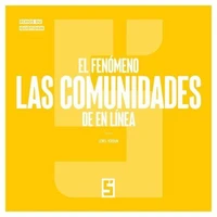 El fenómeno de las comunidades en línea