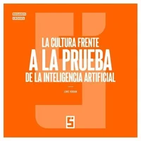 La cultura frente a la prueba de la inteligencia artificial