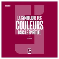La symbolique des couleurs dans le spirituel