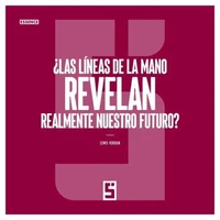 ¿Las líneas de la mano revelan realmente nuestro futuro ?