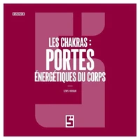 Les chakras : portes énergétiques du corps ?