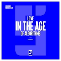 Love in the Age of Algorithms