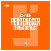 ¿Se puede pertenecer a varias culturas ?
