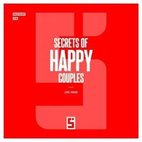 Secrets of Happy Couples