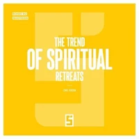 The Trend of Spiritual Retreats