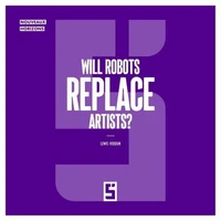Will Robots Replace Artists ?