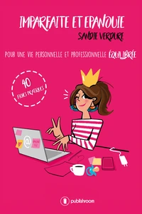 Imparfaite et épanouie
