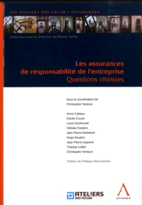 Les assurances de responsabilité de l'entreprise