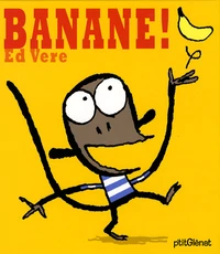 Banane !