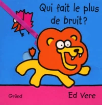 Qui fait le plus de bruit ?