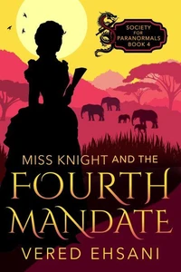 Miss Knight and the Fourth Mandate