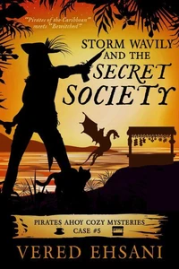 Storm Wavily and the Secret Society