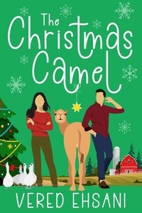Ebooks en pdf téléchargement gratuit The Christmas Camel - Special Event RomCom, #1 in French ePub FB2