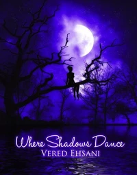 Where Shadows Dance