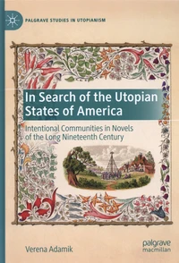 In Search of the Utopian States of America