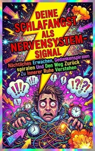 Deine Schlafangst Als Nervensystem-Signal