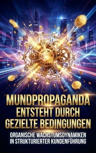 Mundpropaganda Entsteht Durch Gezielte Bedingungen