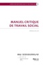 Véréna Keller - Manuel critique de travail social.