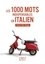 Les 1000 mots indispensables en italien