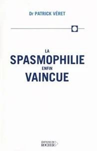 La spasmophilie enfin vaincue.