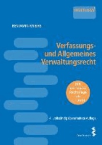 Verfassungs- und Allgemeines Verwaltungsrecht - Mit der neuen Rechtslage ab 1.1.2014.