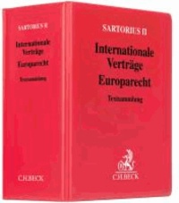 Verfassungs- und Verwaltungsgesetze 2. Internationale Verträge, Europarecht (mit Fortsetzungsnotierung). Inkl. 52. Ergänzungslieferung - Textausgabe mit Anmerkungen und Verweisungen sowie einem systematischen und einem alphabetischen Inhaltsverzeichnis und einem ausführlichen Sachverzeichnis.