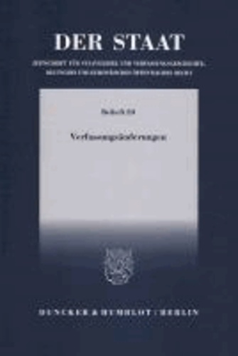 Verfassungsänderungen - Tagung der Vereinigung für Verfassungsgeschichte in Hofgeismar vom 15. bis 17. März 2010.