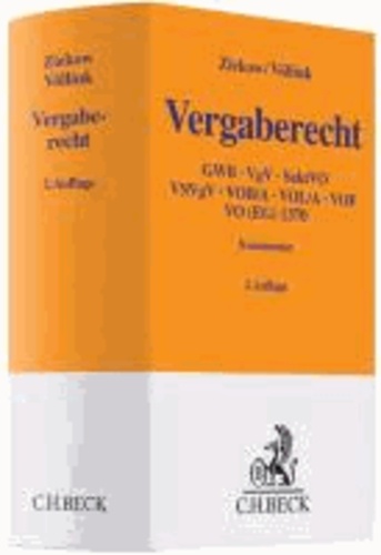 Vergaberecht - GWB, VgV, SektVO, VSVgV, VOB/A, VOL/A, VOF, VO (EG) Nr. 1370/2007.