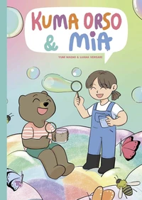 Kuma Orso et Mia