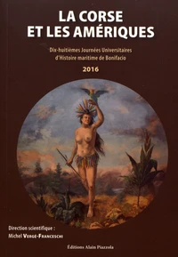 La Corse et les Amériques