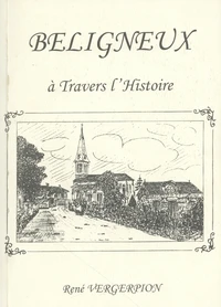 Béligneux à travers l'histoire